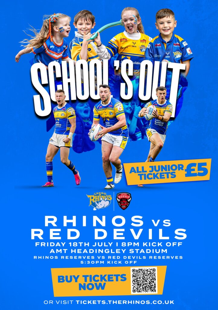 Leeds Rhinos vs Red Devils - 'Schools Out' offer